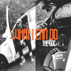 Download track WHAT I CAN DO Ode