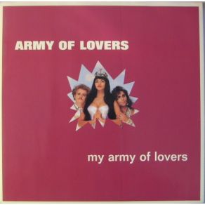 Download track My Army Of Lovers Army Of Lovers