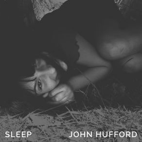 Download track Shadow John Hufford