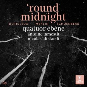 Download track Verklärte Nacht, Op. 4 VIII. Sehr Ruhig Quatuor Ebène