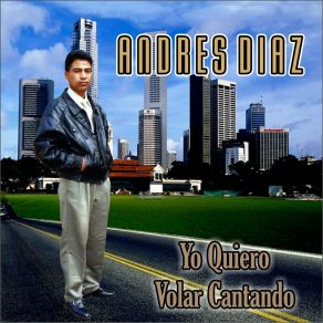 Download track Que Bueno Es El Señor Andrés Díaz