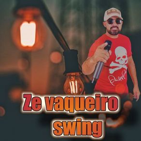 Download track Princesinha Da Vaqueiro Zé Vaqueiro Swing