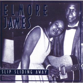 Download track Rollin And Tumblin Elmore James