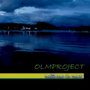 Download track Riflessioni OLMPROJECT