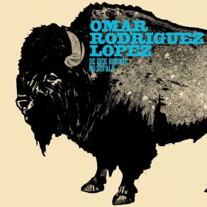 Download track If Gravity Lulls, I Can Hear The World Panting Omar Rodriguez-Lopez