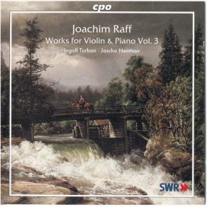 Download track 5. Sonata No. 3 Op. 128 - IV. Allegro Vivace Joachim Raff