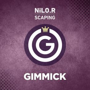 Download track Scaping NiLO. R