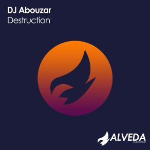 Download track Destruction (Original Mix) DJ Abouzar