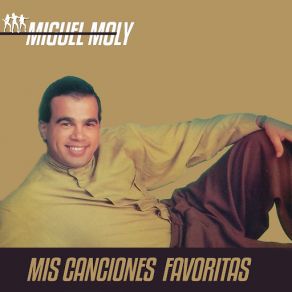 Download track En Algún Rincón De Mi Alma Miguel Moly