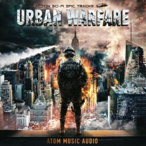 Download track Urban Warfare Atom Music Audio