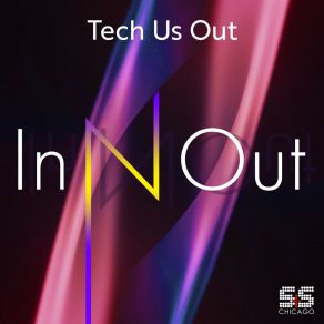 Download track In N Out (Original Mix) Tech Us Out