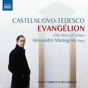 Download track 19. Evangélion, Pt. III The Words No. 19, The Wise Virgins And The Foolish Virgins Mario Castelnuovo Tedesco