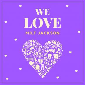 Download track I Should Care Milt Jackson