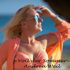 Download track Voll Der Sommer (Remix) Andrea WeilM-Tracker