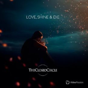 Download track Love Or Die TheClosedCircle