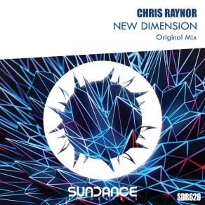 Download track New Dimension (Radio Edit) Chris Raynor