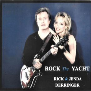 Download track If I Weren't So Romantic Rick Derringer, Jenda Derringer