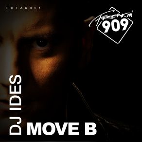 Download track Move B (Robbie Rivera Remix) Dj Ides