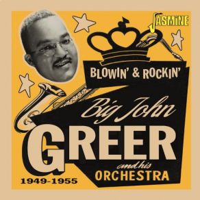 Download track Big John's A Blowin' Big John Greer