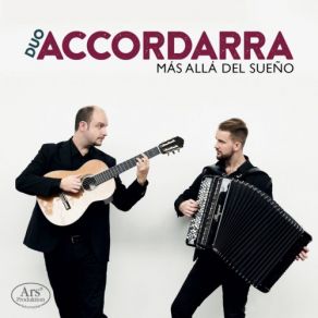 Download track Danzas Argentinas, Op. 2 (Arr. K. Palágyi & I. Petricevic For Guitar & Accordion): No. 1, Danza Del Viejo Boyero Duo Accordarra