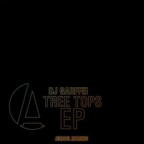 Download track Treetops Dj Garffi3