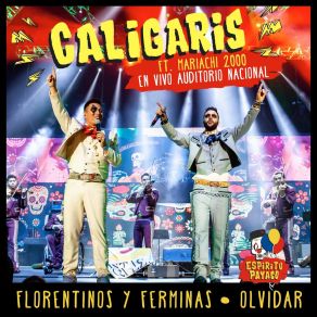 Download track Florentinos Y Ferminas (En Vivo Auditorio Nacional) Mariachi