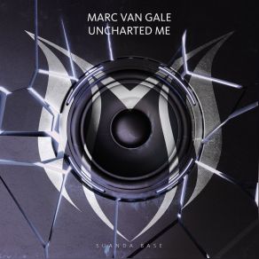 Download track Uncharted Me (Original Mix) Marc Van Gale