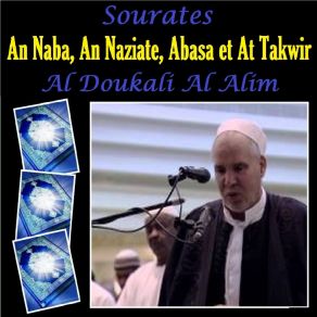 Download track Sourate An Naba (Quran) Al Doukali Al Alim