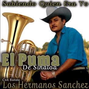 Download track Sabiendo Quien Era Yo El Puma De Sinaloa