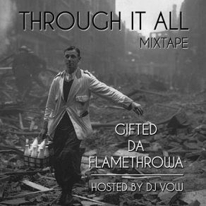 Download track Being Me Gifted Da Flamethrowa