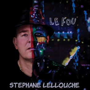 Download track JE NE VEUX PAS, JE NE VEUX PLUS Stephane Lellouche