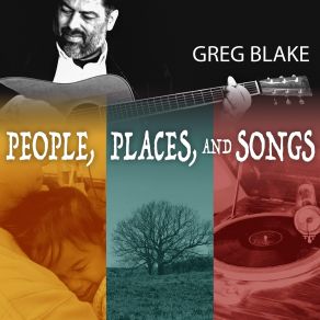 Download track When Lonely Came To Town Greg Blake