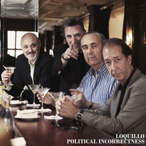 Download track Political Incorrectness Loquillo