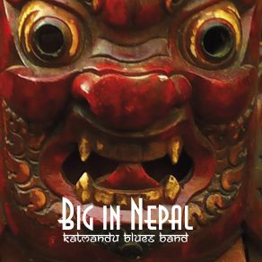 Download track Chicken Tikka Masala Sean Carney, Katmandu Blues Band