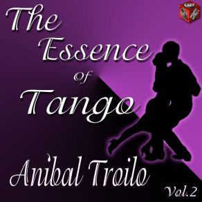 Download track Para Lucirse Aníbal Troilo