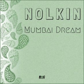 Download track Mumbai Dream (Radio Edit) Nolkin