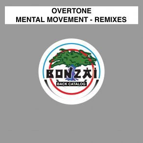 Download track Mental Movement (Pablo Gargano Remix) Overtone