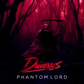 Download track Phantom Lord Driver85