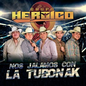 Download track Vamos Para Arriba Grupo Heroico