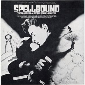 Download track Spellbound: The Classic Film Scores Of Miklos Rozsa 5 Charles Gerhardt