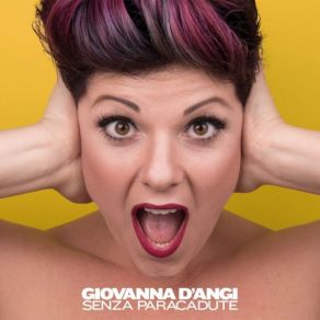 Download track Troppe Parole Non Dette Giovanna D'Angi