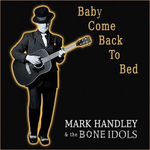 Download track Little Kissing Song Mark Handley, Bone Idols