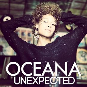 Download track Unexpected (Radio Edit) Oceana