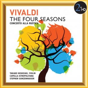 Download track The Four Seasons, Violin Concerto In G Minor, Op. 8 No. 2, RV 315 -Summer - II. Adagio - Presto Takako Nishizaki, Capella Istropolitana, Stephen Gunzenhauser