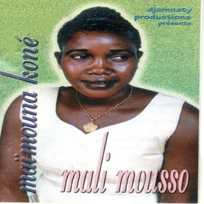 Download track Mali Mousso Maïmouna Koné