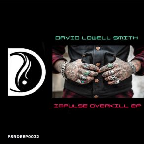 Download track Crunchers (Original Mix) David Lowell Smith