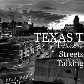 Download track Tell Me Why? T. Texas