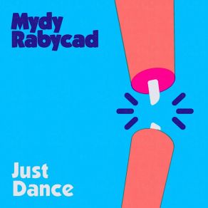 Download track Just Dance (Full Version) Mydy Rabycad