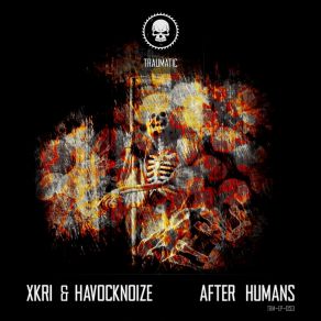 Download track After Humans XKRi