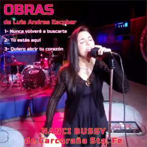 Download track Quiero Abrir Tu Corazón Nanci Bussy